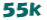 55k